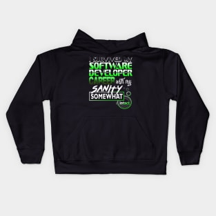 I Survived My Software Developer Career With My Sanity Intact Kids Hoodie